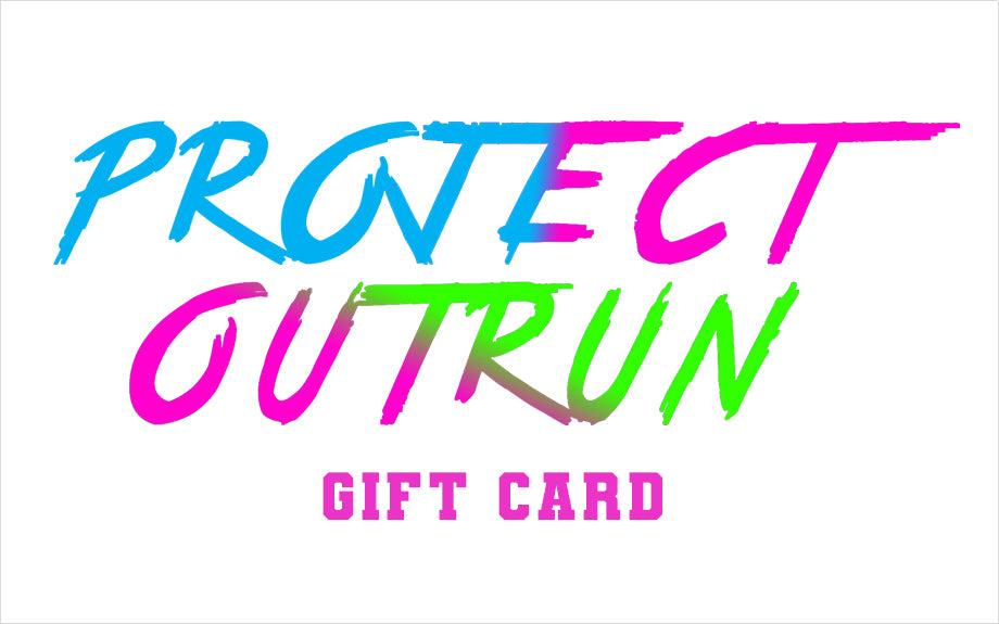 Project Outrun Gift Card
